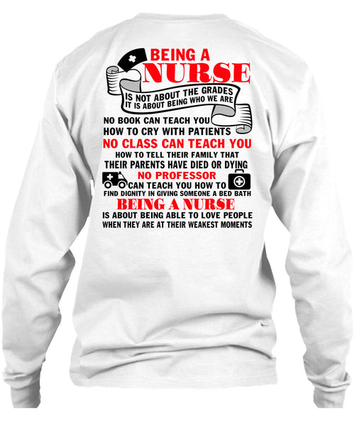 Being A Nurse T Shirt, I Love Nursing T Shirt