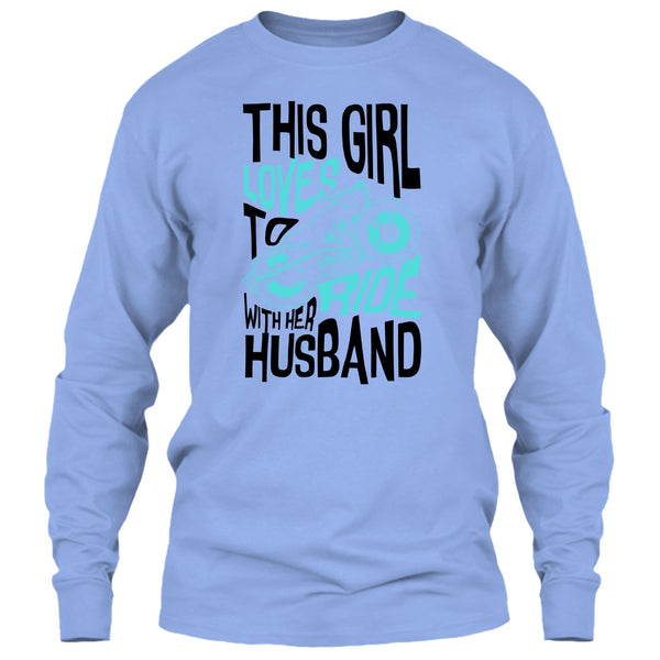 This Girl Loves To Ride With Her Husaband T Shirt, Rider Partners T Shirt