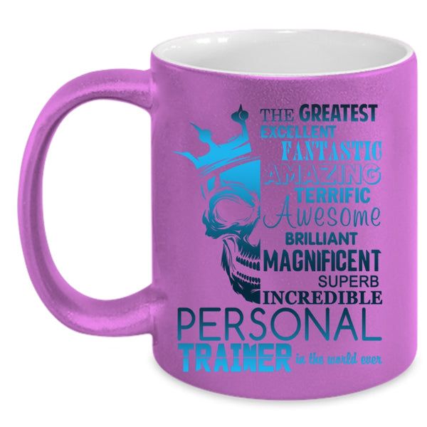 Cool Personal Trainer Coffee Mug, The Greatest Personal Trainer Accent Mug