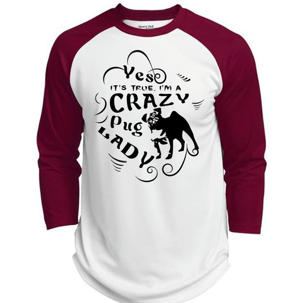 It's True I'm A Crazy Pug Lady T Shirt, I Love My Dog T Shirt, Favorite T Shirt  (Polyester Game Baseball Jersey)