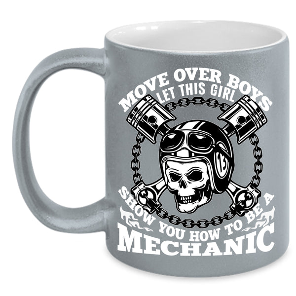 This Girl Show You How To Be A Mechanic Coffee Mug, Funny Coffee Cup