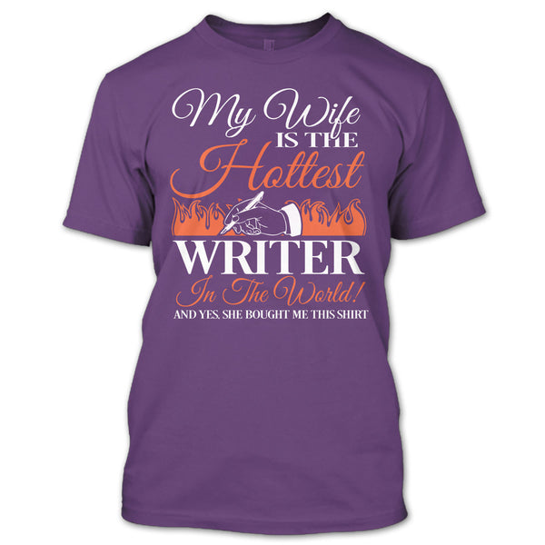 My Wife Is The Hottest Writer In The World T Shirt, I Am A Coolest Writer's Husband T Shirt