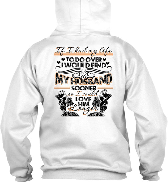 I Would Find My Husband T Shirt, I Love Wife T Shirt