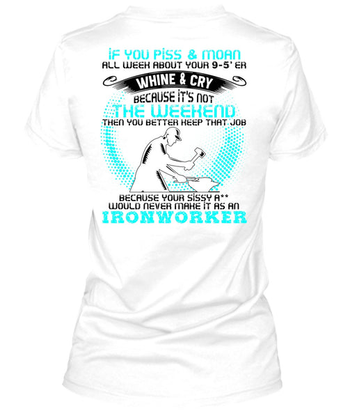 It As An Ironworker T Shirt, I Love Ironworker T Shirt