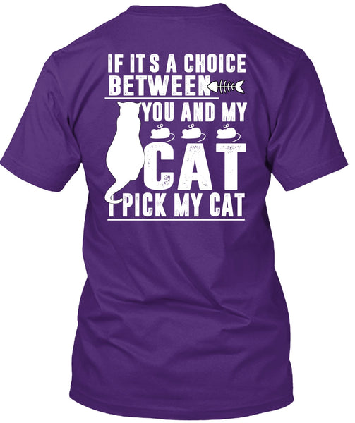 Between You And My Cat T Shirt, I Love My Cat T Shirt
