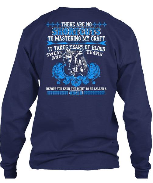 To Be Called A Biker T Shirt, It Takes Years Of Blood T Shirt
