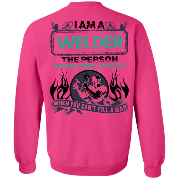 I Love Welding T Shirt, I Am A Welder Sweatshirt