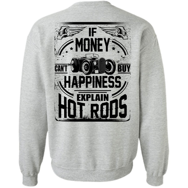 I Love Car T Shirt, Money Can't Buy Happiness Sweatshirt