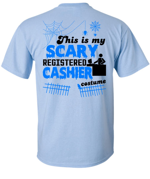 This Is My Scary Registered Cashier Costume T Shirt, Wait For Halloween T Shirt