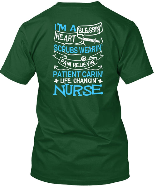 Life Changing Nurse T Shirt, I'm A Blessing Heart T Shirt