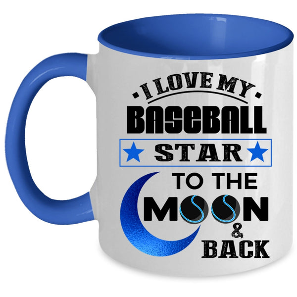 To The Moon And Back Coffee Mug, I Love My Baseball Star Accent Mug