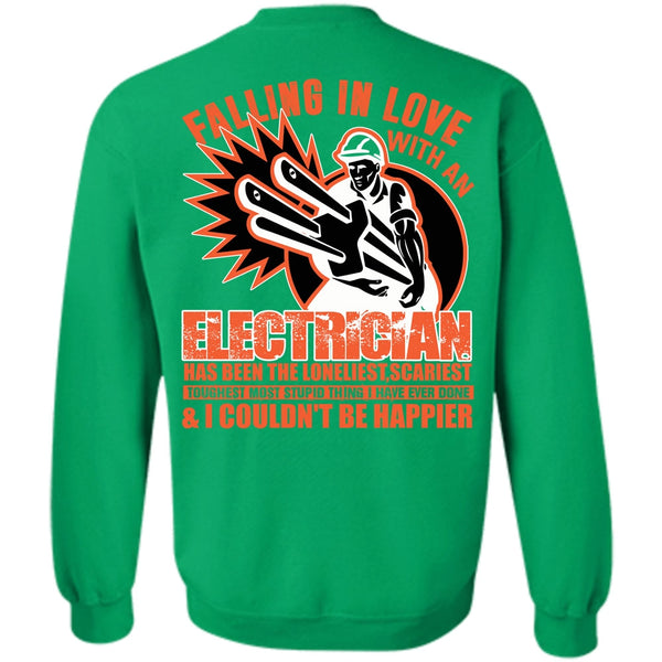I Love Electrician T Shirt, Falling In Love With An Electrician Sweatshirt