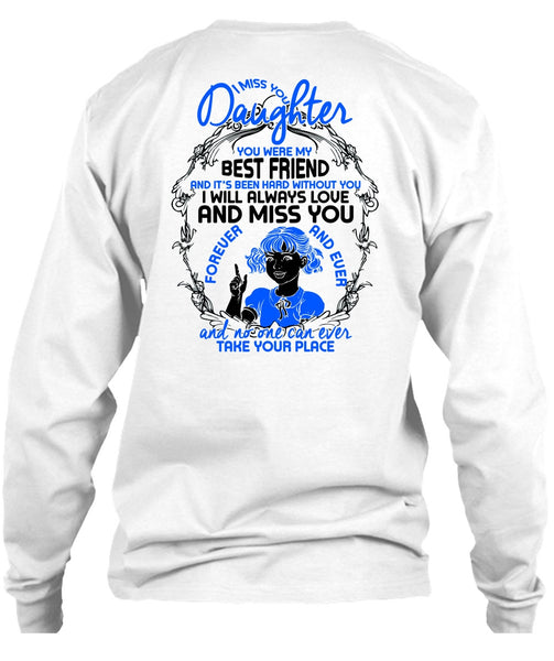 I Miss You Daughter T Shirt, I Love Daughter T Shirt