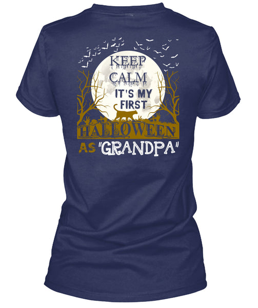 Keep Calm It's My First Halloween As Grandpa T Shirt, I Love You Pumpkin T Shirt