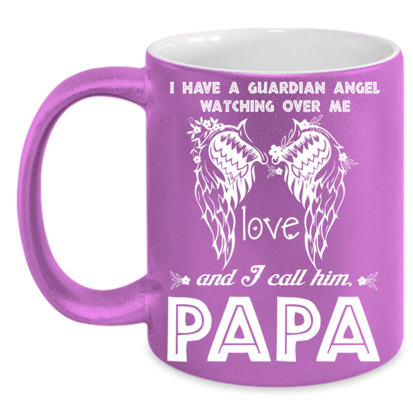 I Call Him Papa Cup, Gift For Father's Day Mug, Cool Papa Cup