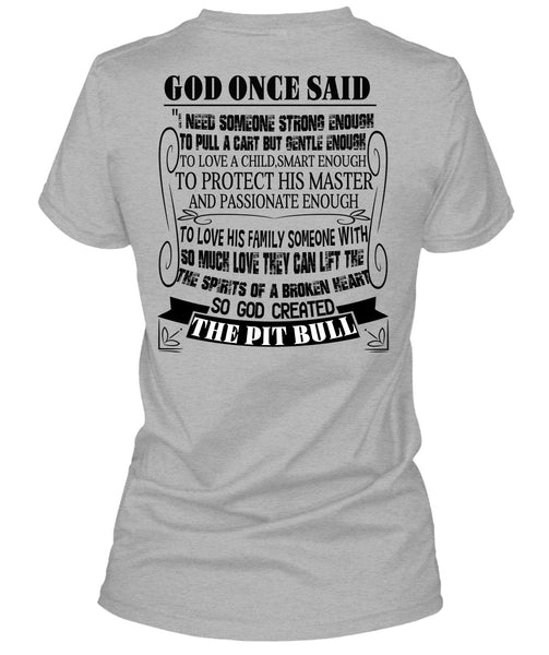 God Created The Pit Bull T Shirt, I Love My Dogs T Shirt