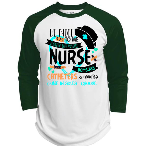 I May Be Your Nurse Someday Catheters T Shirt, Being A Nurse T Shirt, Awesome T-Shirts  (Polyester Game Baseball Jersey)