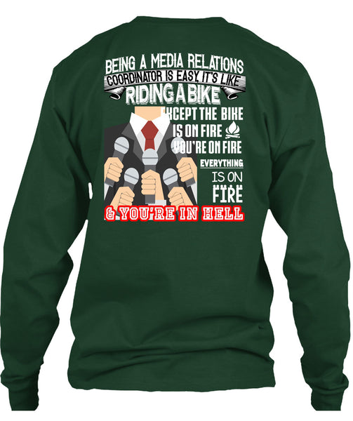Being A Media Relations Coordinator Is Easy T Shirt, It's Like Riding A Bike T Shirt