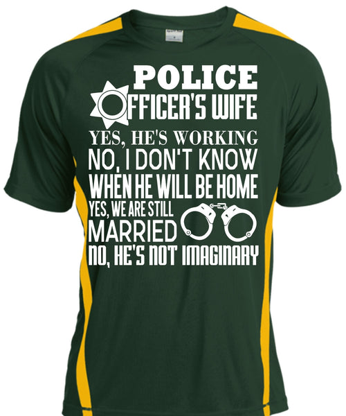 Police Officer's Wife T Shirt, We Are Still Married T Shirt, Cool Shirt