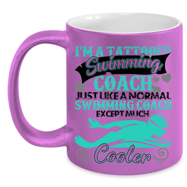 Cool Swimming Coach Coffee Mug, I'm A Tattooed Swimming Coach Accent Mug