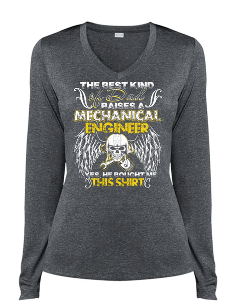 Dad Raises A Mechanical Engineer T Shirt, Being A Mechanic T Shirt, Cool Shirt (Ladies LS Heather V-Neck)