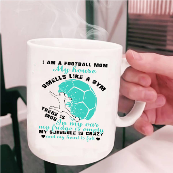 Cool Gift For Mom Coffee Mug, I Am A Football Mom Cup