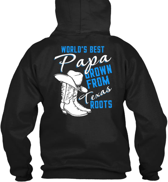 World's Best Papa T Shirt, Grown From Texas Roots T Shirt