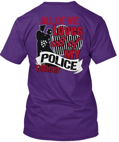 My Police Officer T Shirt, Being A Police T Shirt