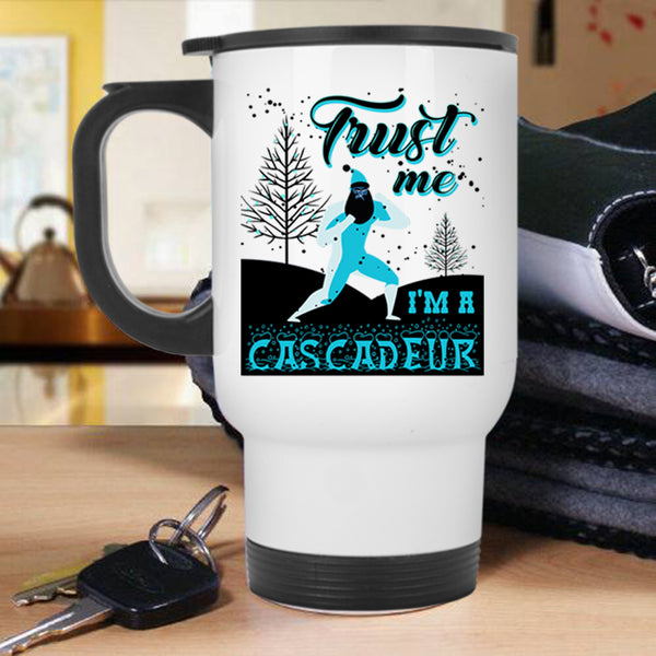 Cute Christmas Travel Mug, I'm A Cascadeur Mug