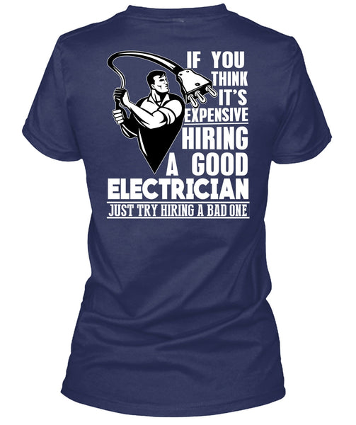 Good Electrician T Shirt, Being An Electrician T Shirt