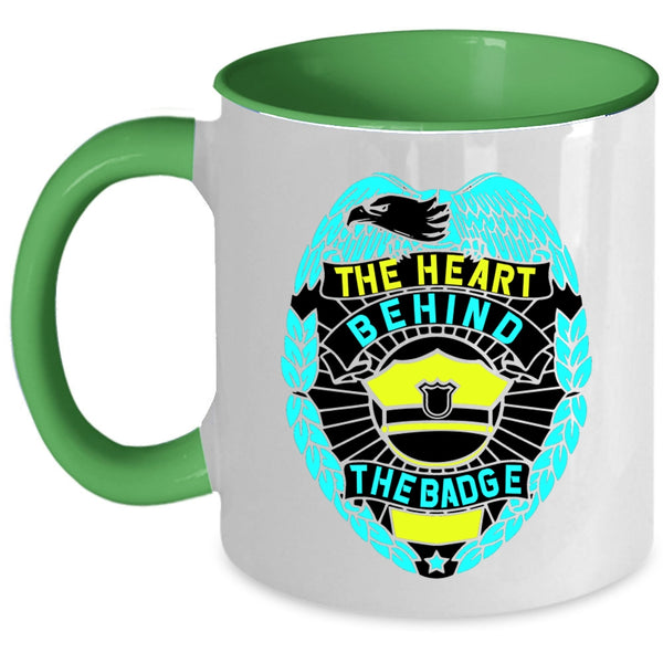 Cool Police Officer Coffee Mug, The Heart Behind The Badge Accent Mug