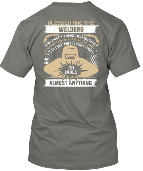 Blessed Are The Welders T Shirt, The Dirty Tired T Shirt