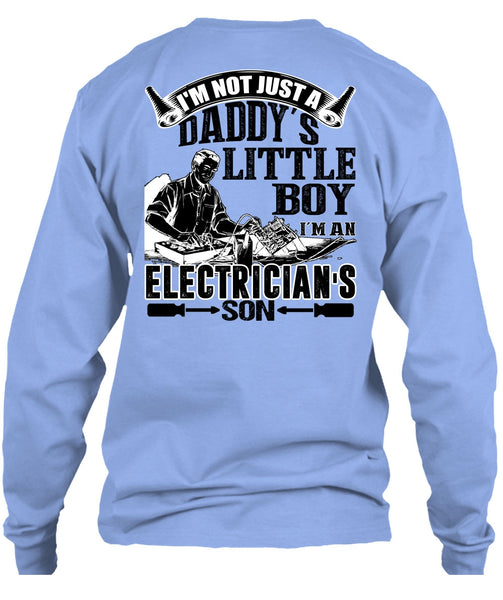 I'm An Electrician's Son T Shirt, I Love Electrician T Shirt