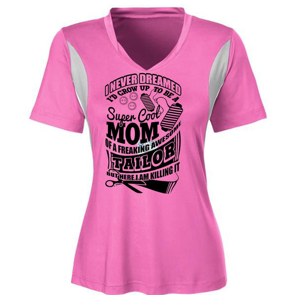 I'd Grow Up To Be A Cool Mom T Shirt, I Love Tailor T Shirt, Awesome T-Shirts