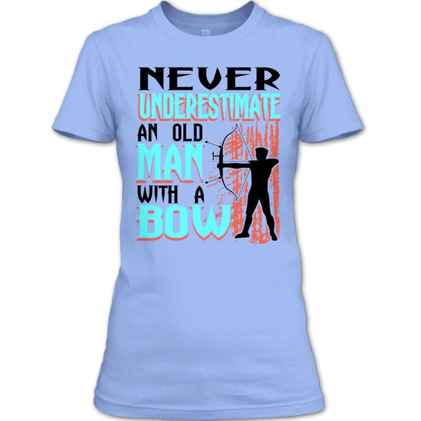 Never Underestimate T Shirt, Coolest Bow T Shirt