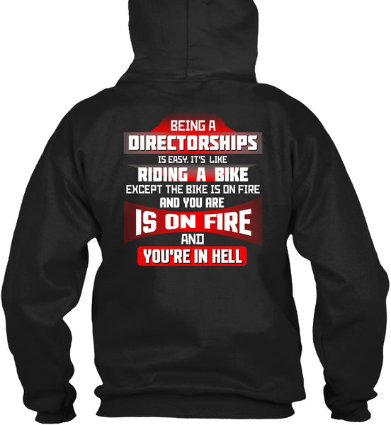 Being A Directorships Is Easy T Shirt, It's Like Riding A Bike T Shirt
