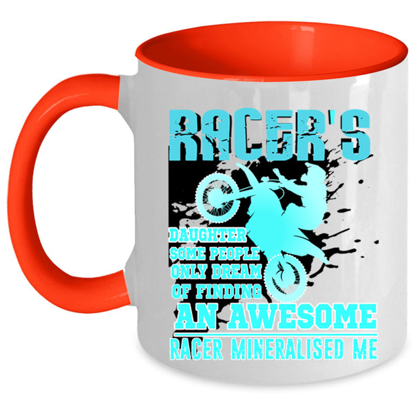 An Awesome Racer Coffee Mug, Racer's Daughter Accent Mug