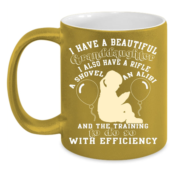 I Have A Beautiful Granddaughter Coffee Mug, Cute Grandparent Coffee Cup