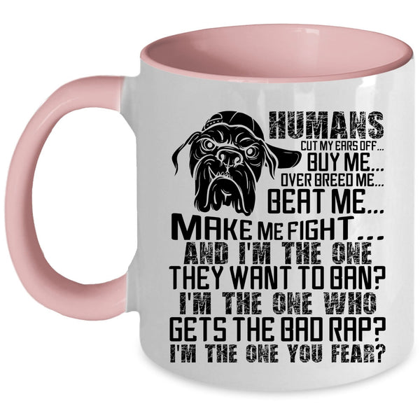 Cool Dogs Coffee Mug, Humans Buy Me Make Me Fight Accent Mug