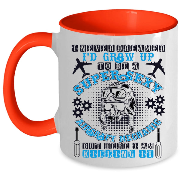Funny Mechanic Coffee Mug, I'd Grow Up To Be An Aircraft Mechanic Accent Mug