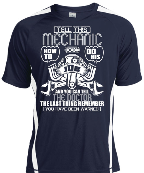 Tell This Mechanic T Shirt, You Can Tell The Doctor T Shirt, Cool Shirt