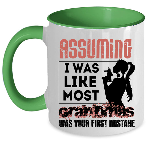 Best Grandma Coffee Mug, I Was Like Most Grandmas Accent Mug