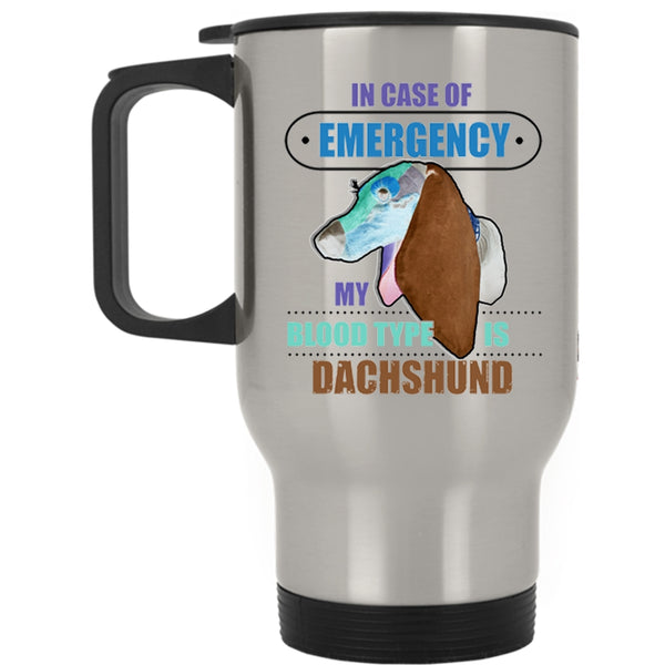 Gift For Dog Lovers Travel Mug, My Dachshund Mug
