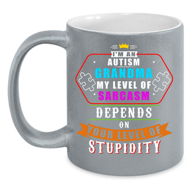 I'm An Autism Grandma Coffee Mug, Cute Autism Grandma Coffee Cup