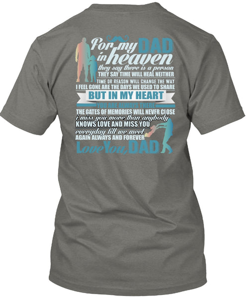 For My Dad In Heaven T Shirt, Love You Dad T Shirt