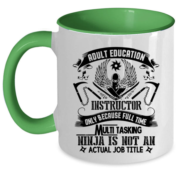 Cool Instructor Coffee Mug, Adult Education Instructor Accent Mug