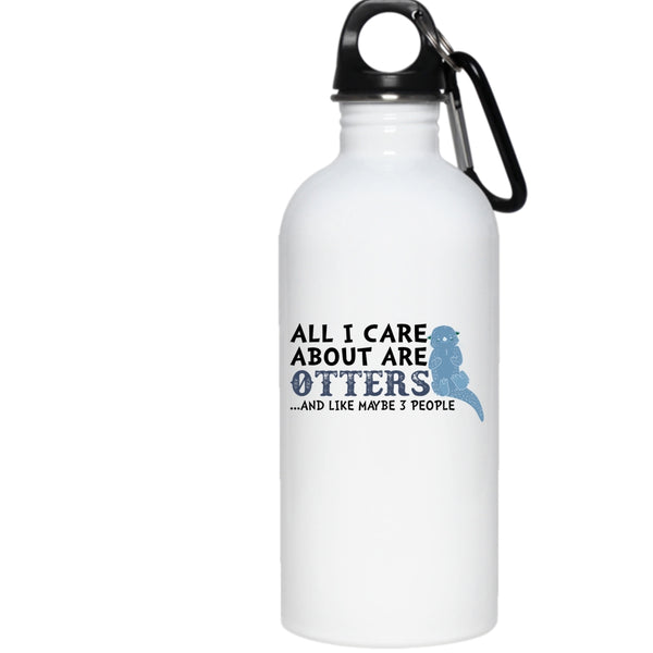 All I Care About Are Otters 20 oz Stainless Steel Bottle,Cute Animals Outdoor Sports Water Bottle