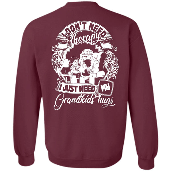 I Just Need My Grandkids Hugs T Shirt, I Love Baby Sweatshirt