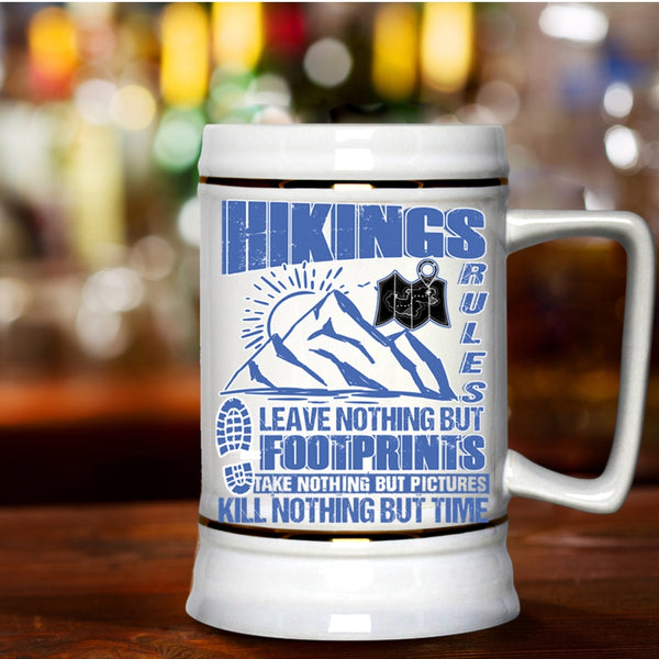 Awesome Gift For Hikers Beer Stein 22oz, Hikings Rules Beer Mug