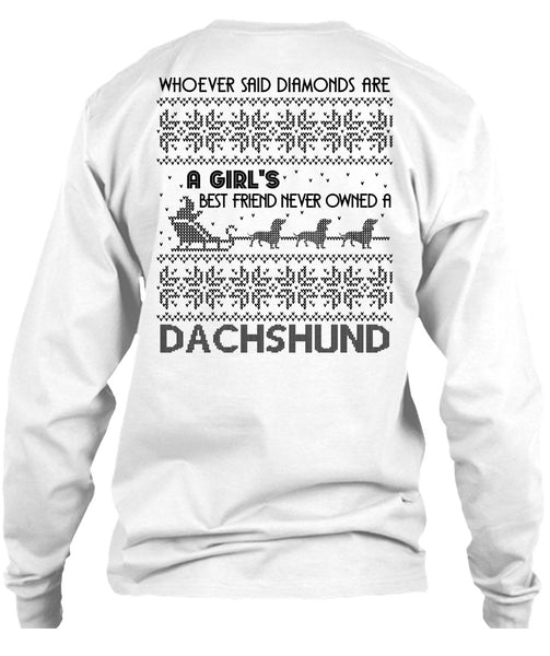 Never Owned A Dachshund T Shirt, I Love My Dog T Shirt